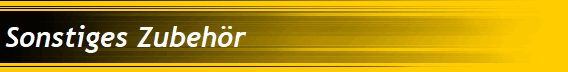 Sonstiges Zubehr
